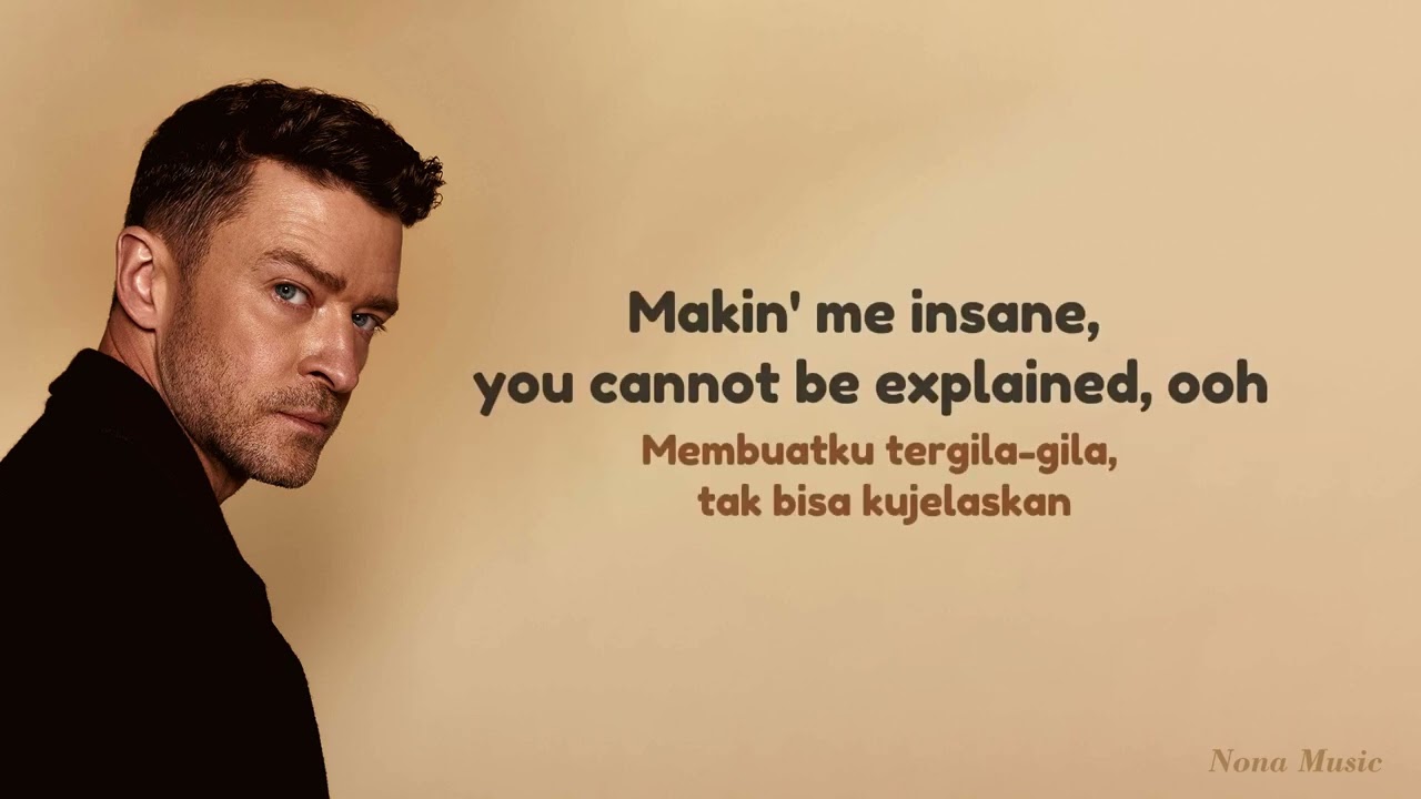 Justin Timberlake - Selfish Lirik Terjemahan Indonesia