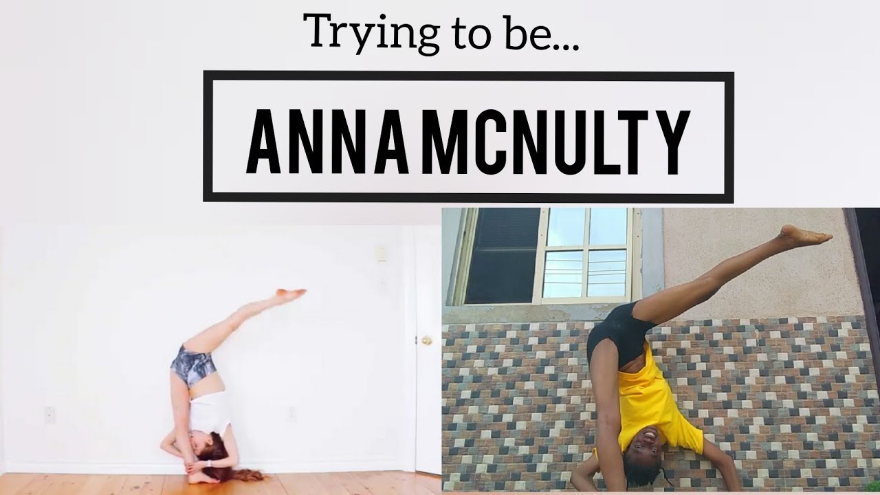 Trying to be Anna McNulty - YouTube