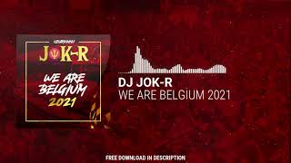 Jok-R - We Are Belgium 2021