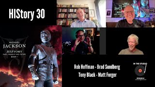 Celebrity HIStory 30 Conversation with Matt Forger, Rob Hoffman, and Tony Black | In the Studio Episode 19 Wealth