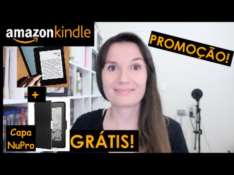 PROMOC¸A~O Kindle ou Kindle Paperwhite + Capa NuPro DE GRAC¸A! SO´ HOJE! - PROMOC¸A~O Kindle ou Kindle Paperwhite + Capa NuPro DE GRAC¸A! SO´ HOJE!