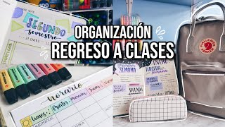 ORGANIZACIÓN REGRESO A CLASES 2020  DanielaGmr ♥