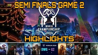 G2 VS DWG ~ Game 2 | Semi finals S10 LoL Worlds 2020 Playoffs | G2 Esports Vs DAMWON Gaming ! LOL