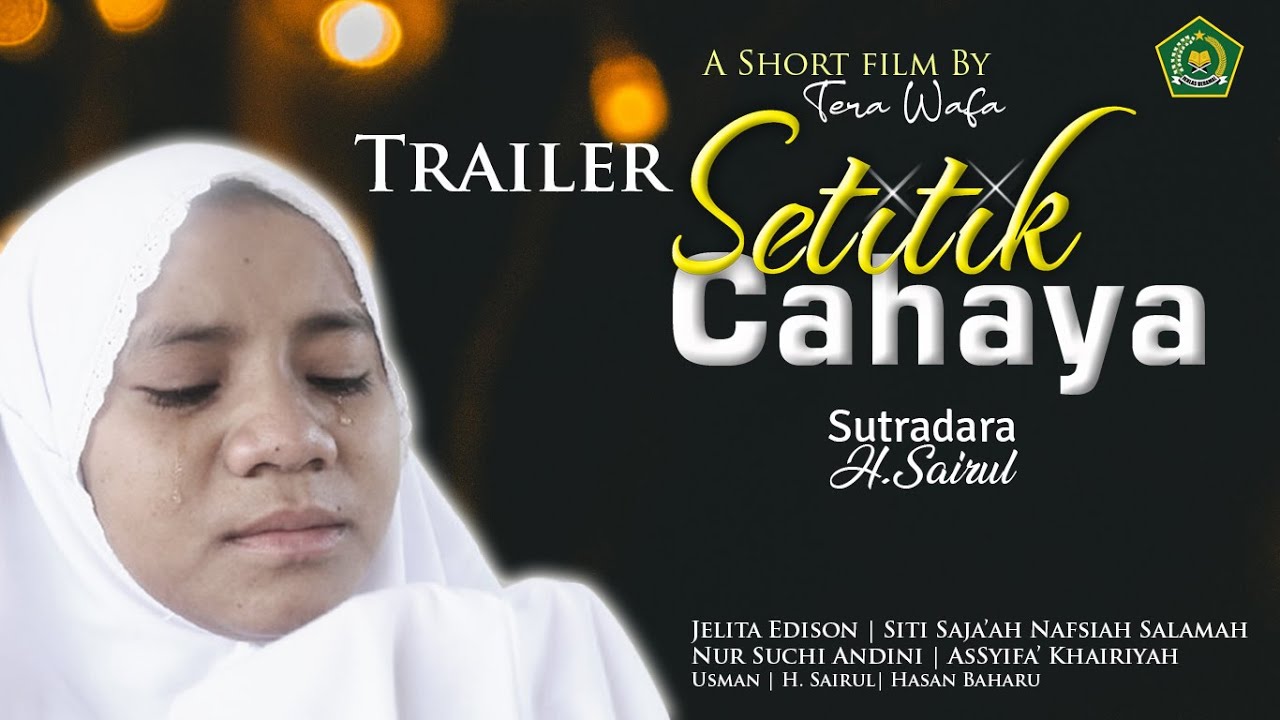 Trailer Setitik Cahaya | KFI Kemenag 2024 - YouTube