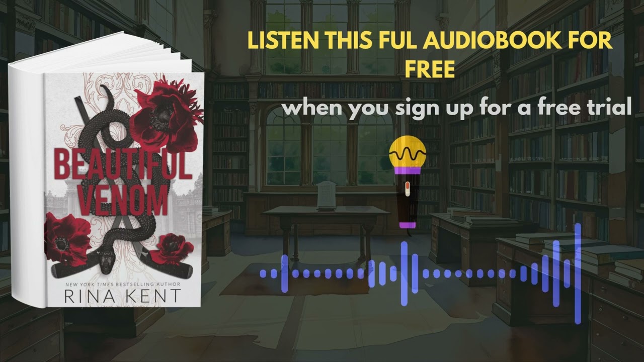 Beautiful Venom Audiobook | Dark Romance Full of Danger and Desire