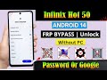 Infinix hot 50 x6882 frp bypass with Google account without password
