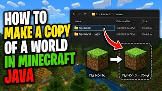 How To Make A Copy of a World in Minecraft Java – Full Guide