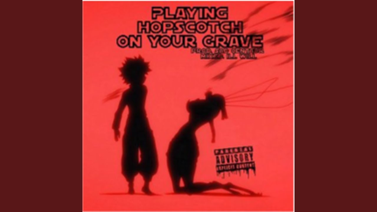 Playing Hopscotch On Your Grave