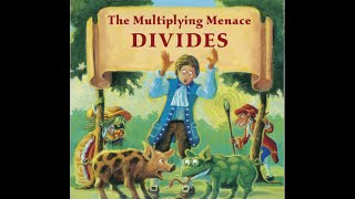 The Multiplying Menace DIVIDES: Part 2/2