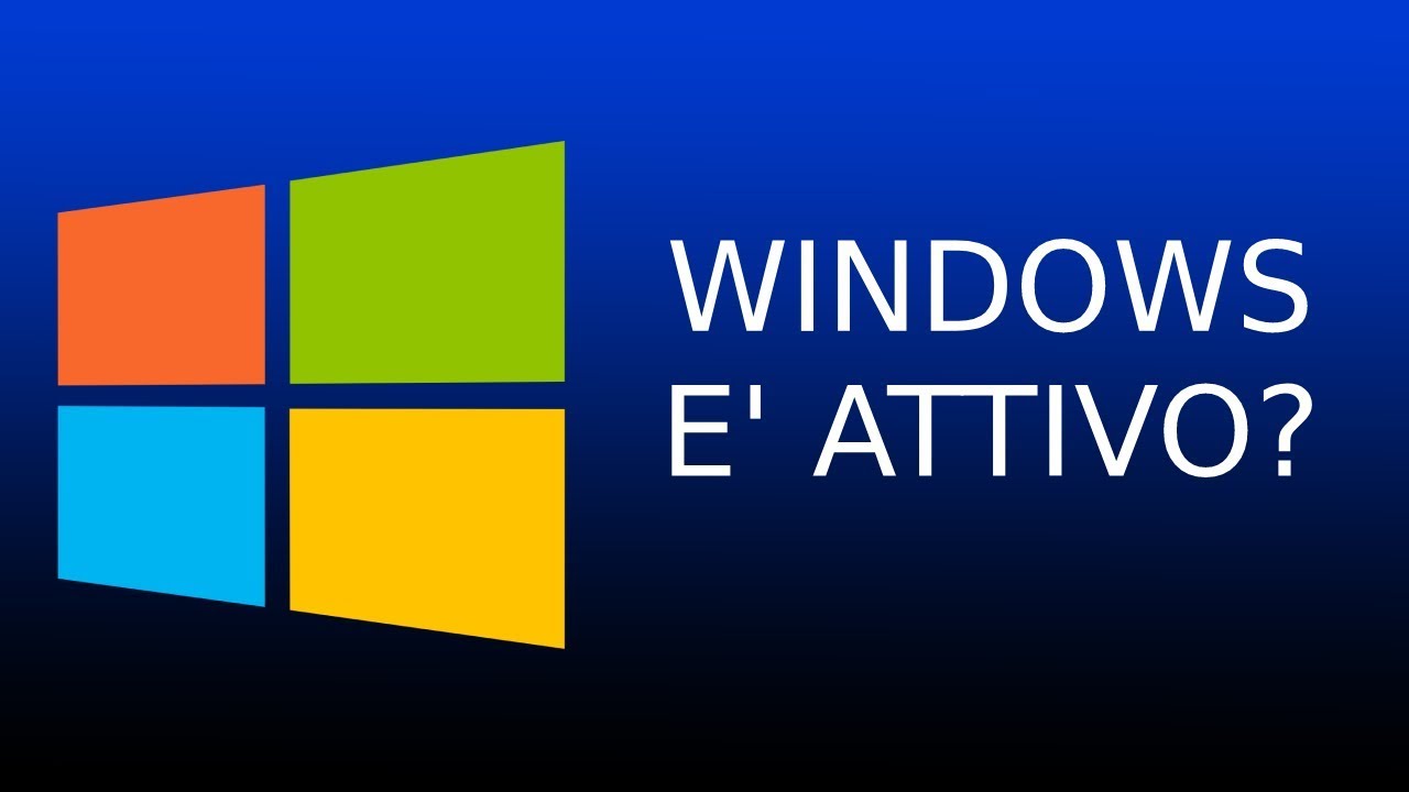 Come Sapere Se Windows 10 Attivato Windows 10 Tutorial YouTube Come sapere se windows 10 attivato windows 10 tutorial youtube
