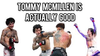 Tommy McMillen Is Actually Good
