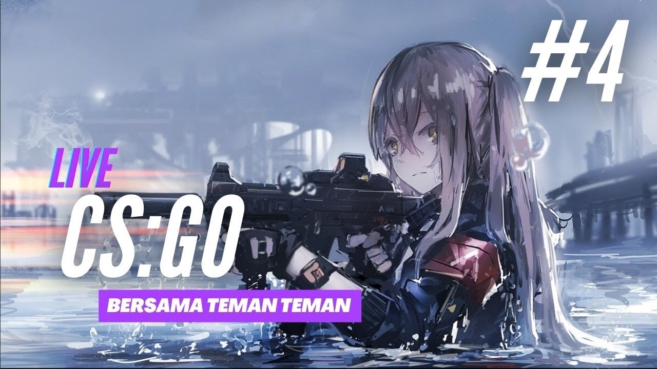 CS:GO STREAM! #4 - YouTube