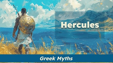 CKLA Grade 2 Domain 4 Lesson 7 Hercules