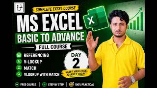 MS Excel Basic to Advance Course By IT Square Day 2 || Referencing in excel || Vlookup || Match