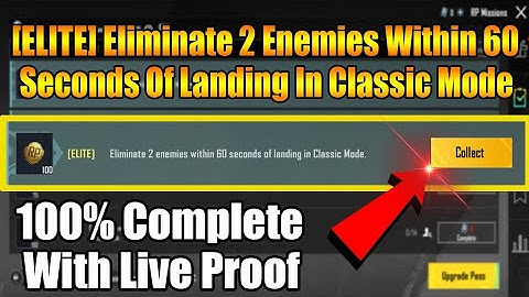 [ELITE] Eliminate 2 Enemies Within 60 Seconds Of Landing In Classic Mode