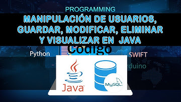 28 Manipulación de usuarios, Guardar, Modificar, Eliminar, Visualizar con java y mysql