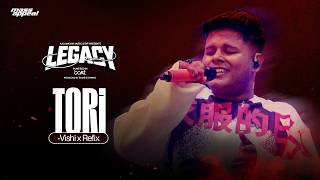 TORI (STUDIO VERSION) | VISHI | LEGACY