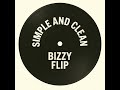 Simple And Clean Bizzy Flip mp3