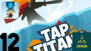 Tap Titans Gameplay Walkthrough Part 12 (Android)
