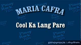 Maria Cafra "Cool Ka Lang Pare" chords