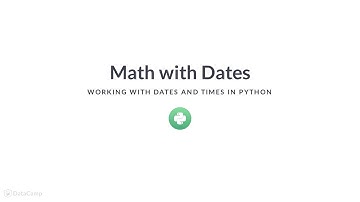 Python Tutorial: Math with dates