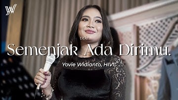 SEMENJAK ADA DIRIMU - YOVIE WIDIANTO, HIVI ( LIVE COVER BY DEWWI ENTERTAINMENT )