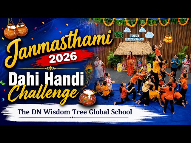 Shri Krishna Janmashtami​ Celebrations | Dahi Handi ​challenge