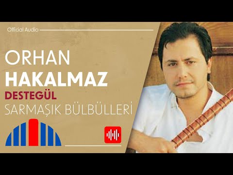 Orhan Hakalmaz - Sarmaşık Bülbülleri (Official Audio)