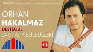 Orhan Hakalmaz - Sarmaşık Bülbülleri  Resimi