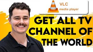 How To Get All TV Channel Of The World In VLC Media Player [2026 Guide]