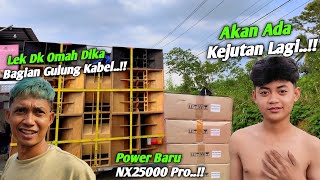 This is what Mahardika Jr. does at home..!! Riswanda Mahardika adds new power to his NX25000 Pro.