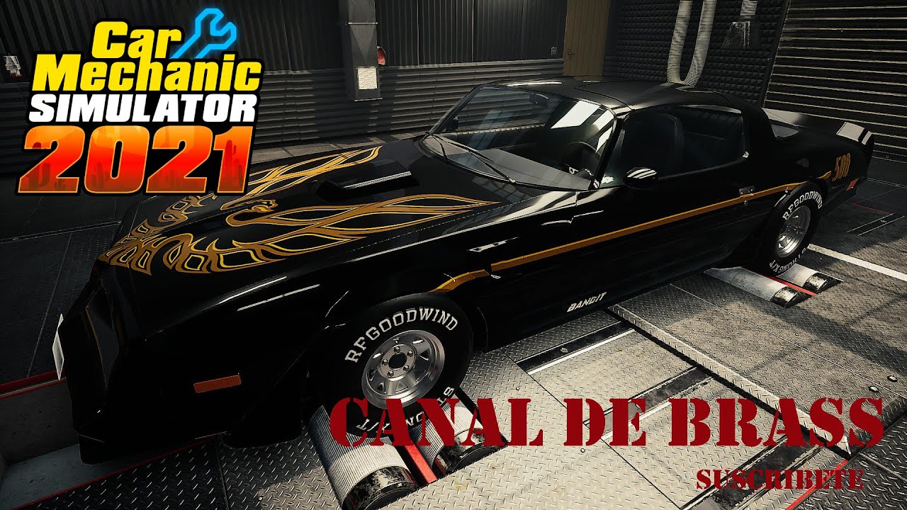 Car Mechanic Simulator 2021 - 1 Potenciamos el Pontiac Firebird Trans ...