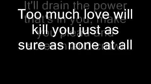 Queen - Too Much Love Will Kill You (Lyrics)