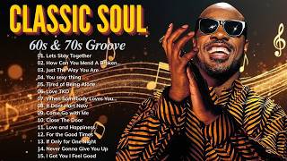 The G.O.A.T. of 70s Soul 👑 The Ultimate Collection of Timeless Hits | 70s SOUL GROOVE