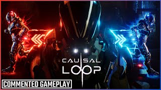 Causal Loop | Commented Gameplay