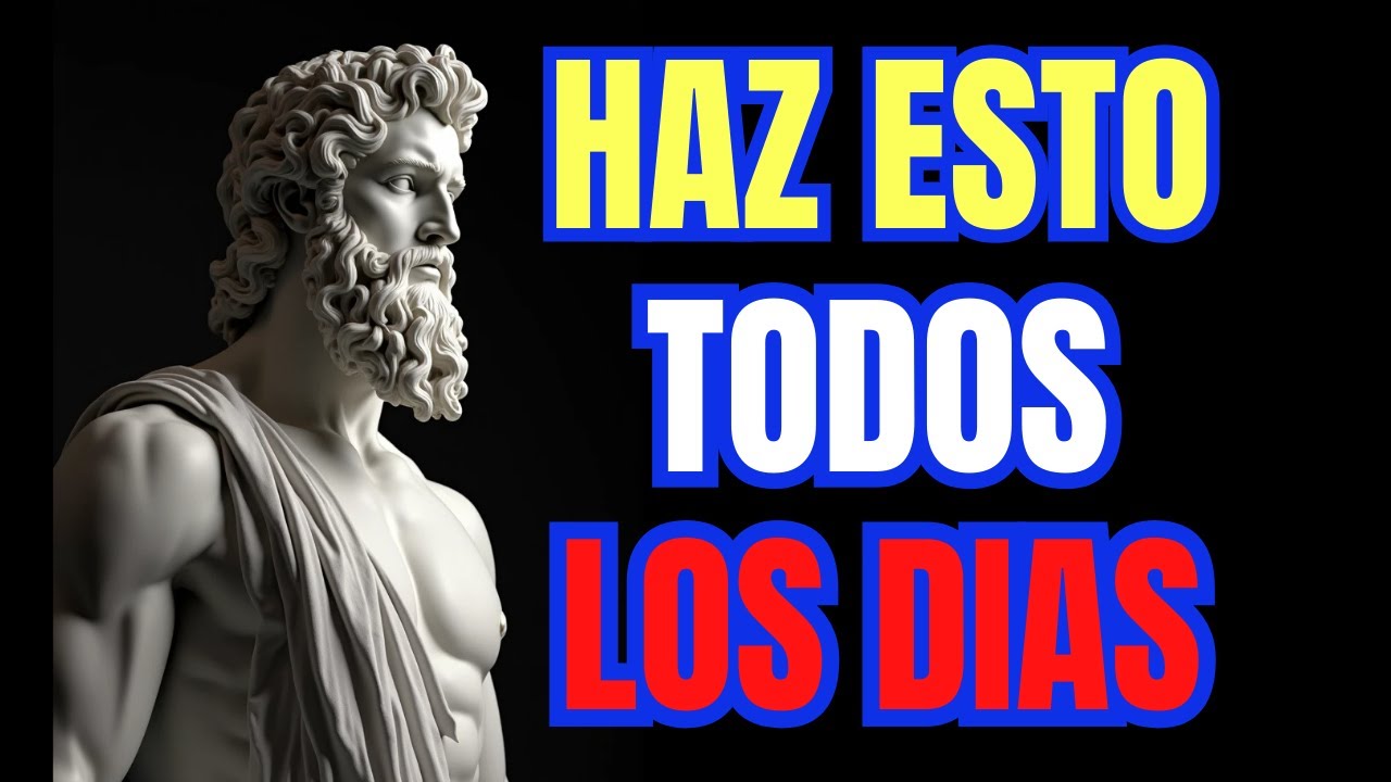 Estos 10 Hábitos Estoicos Te Harán Imparable | Control Total