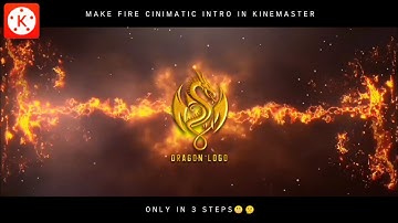 How To Make Fire Intro In Kinemaster🤩😲 | Kinemaster Tutorial | G Graphics