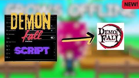 *NEW* Demonfall Script (2025) (AUTOFARM, NOFALL, ITEMS)