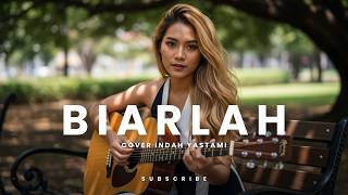 Biarlah    Cover Indah Yastami  Lagu Indonesia Cover Reggae Enak Didengar