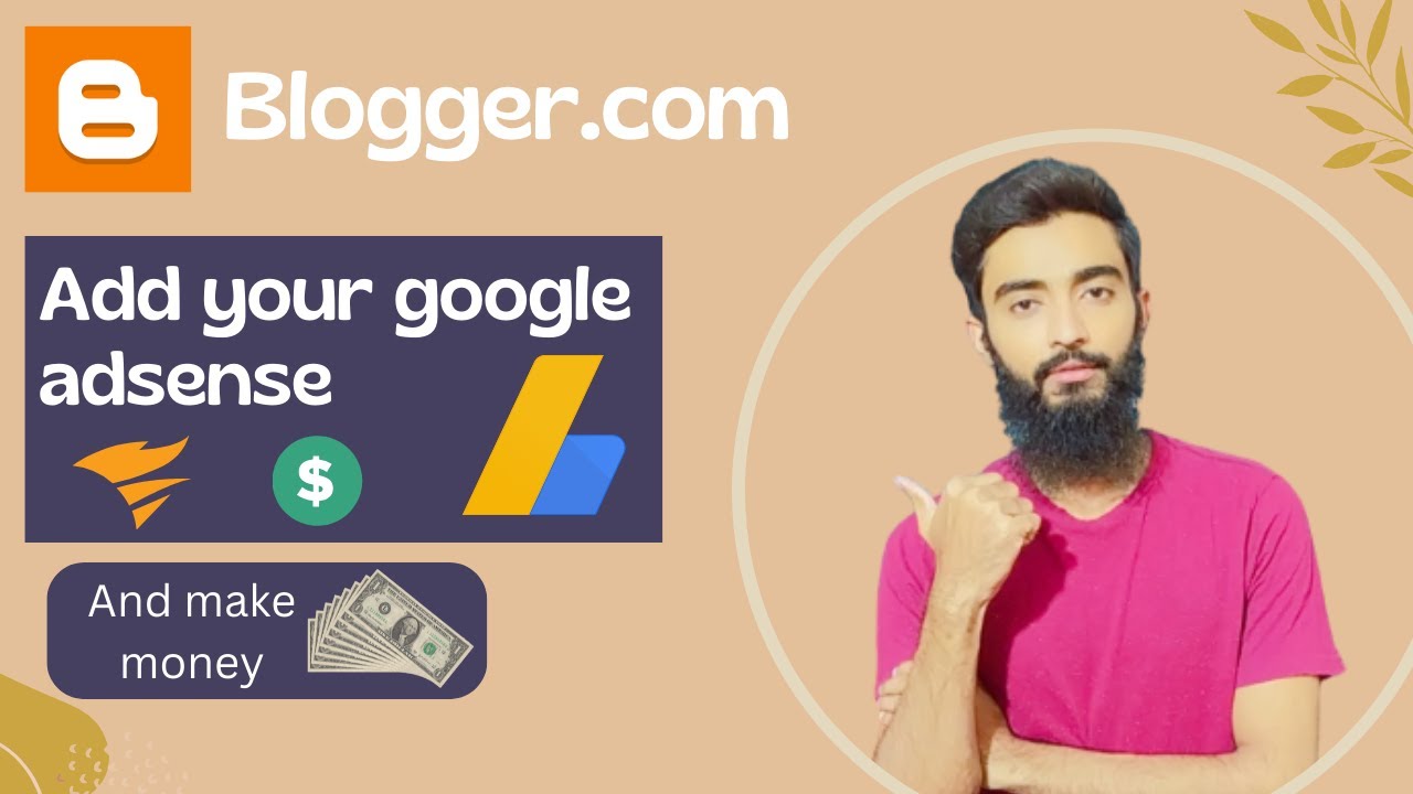 How to Add AdSense Account on Blogger and make money #makemoneyonline ...