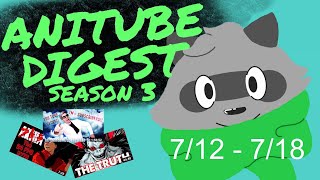 AniTube Digest 7/12 - 7/18