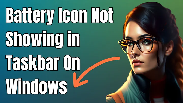 How To Fix Battery Icon Not Showing On Taskbar In Windows 10