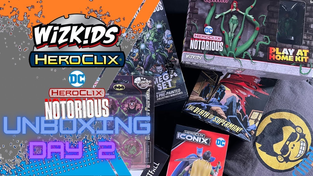 Official Heroclix Opening | NOTORIOUS | PLAY AT HOME & DICE/TOKENS 