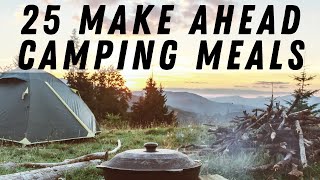 25 Make Ahead Camping Meals
