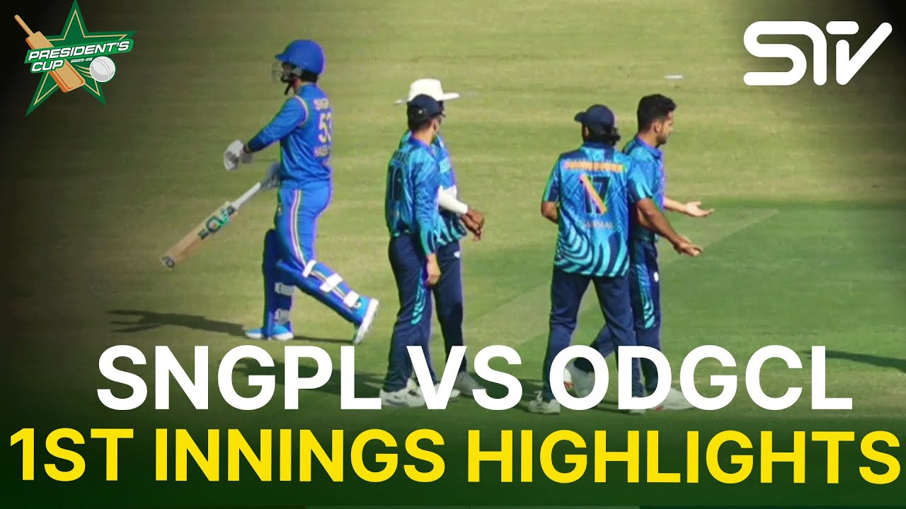 1st Innings Highlights | SNGPL vs ODGCL | President's Cup Grade I 2025-26 | PCB | M2V1S