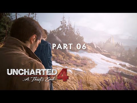 Uncharted 4 A Thief's End Gameplay Walkthrough (No Commentary) - Part 06 | PS4 Pro