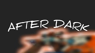 AFTER DARK🖤 / cs source android Profile