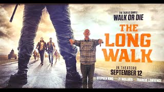 The LONG WALK - Movie REVIEW Opening Night !!