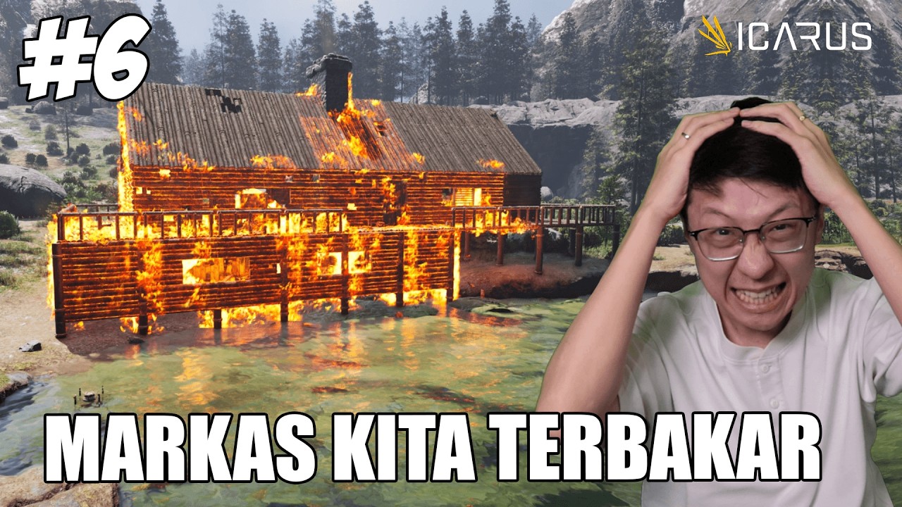 Markas Kita TERBAKAR! HANCUR SUDAH! UDAH SAATNYA PINDAH RUMAH - Icarus Open World Indonesia - Part 6