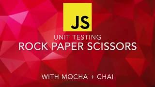 Testing "Rock Paper Scissors" in JavaScript with Mocha + Chai